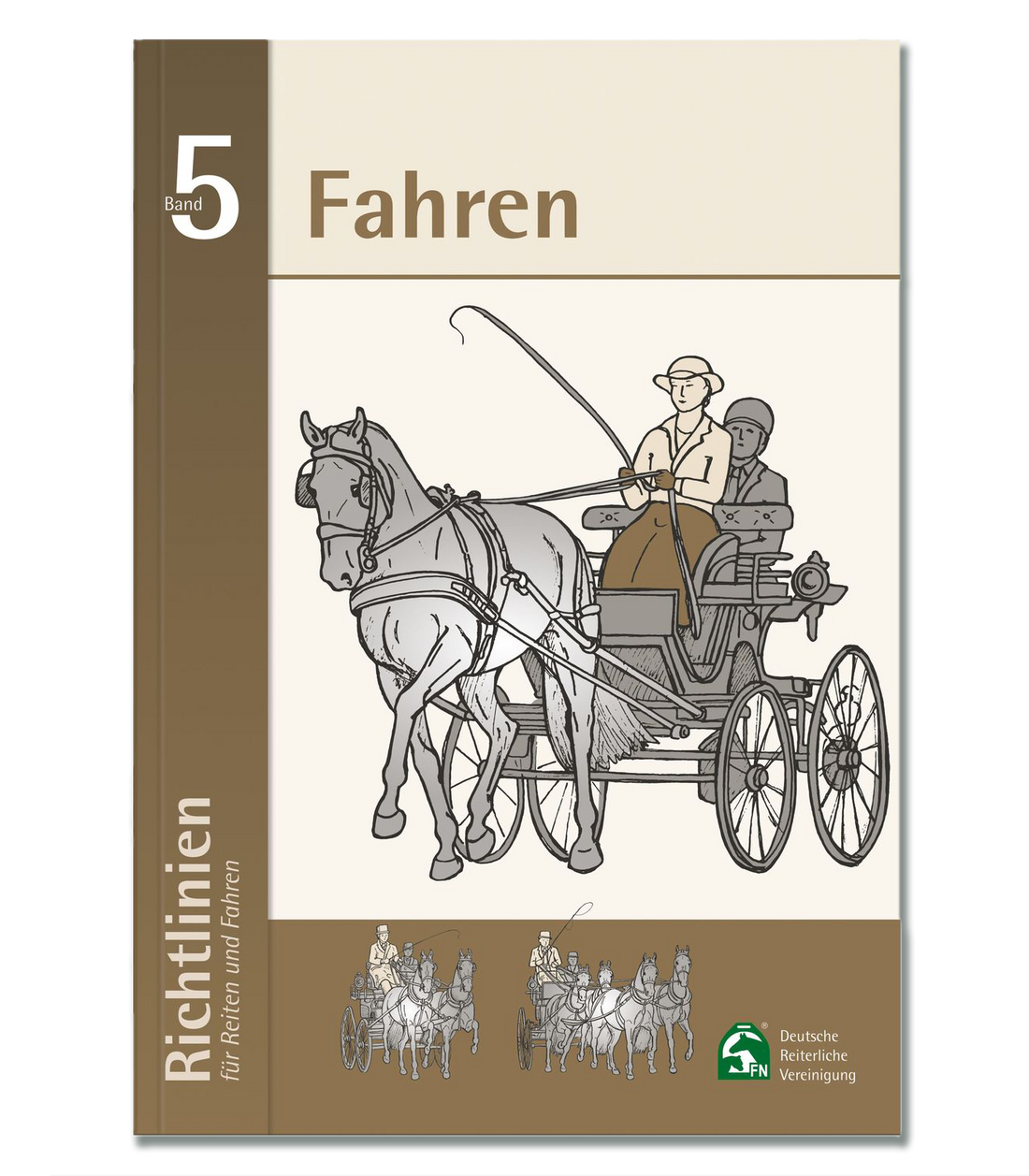 Waldhausen - Guidelines Volume 5 - Driving